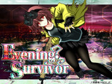 Evening Survivor